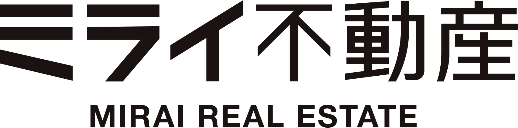 ミライ不動産 MIRAI REAL ESTATE